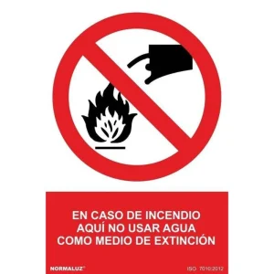 SEÑAL PROHIBIDO USAR AGUA EN CASO DE INCENDIO PVC
