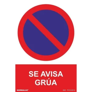 SEÑAL PROHIBIDO SE AVISARA GRUA PVC
