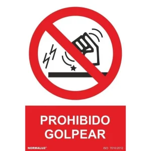 SEÑAL PROHIBIDO GOLPEAR PVC