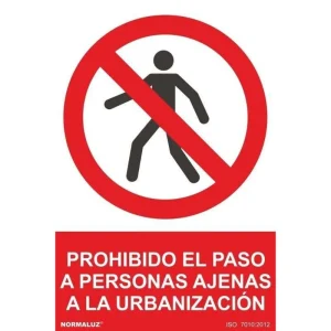 SEÑAL PROHIBIDO PERSONAS AJENAS A URBANIZACION PVC
